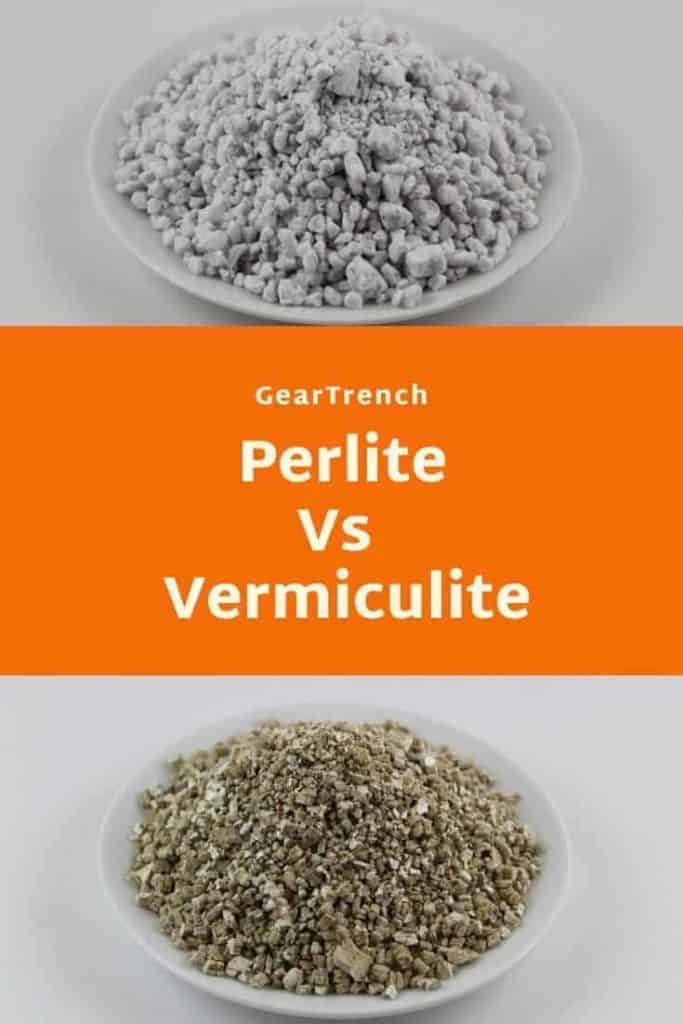 Perlite Vs Vermiculite Difference (And When To Use Them) GearTrench